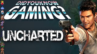 Uncharted  Did You Know Gaming Feat FootofaFerret [upl. by Allehs]