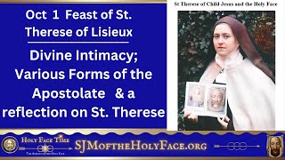 Feast of St Therese  Divine Intimacy Various forms of the Apostolate [upl. by Chien]