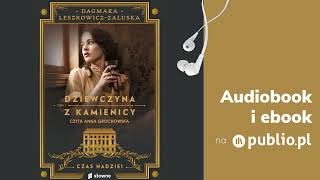 Dziewczyna z kamienicy Tom 1 Dagmara LeszkowiczZaluska Audiobook PL [upl. by Arria]