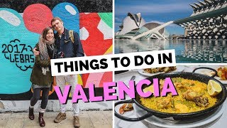 VALENCIA TRAVEL GUIDE  Top 10 Things to do in Valencia Spain [upl. by Tosch]