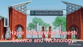 Haji Mohammad Danesh Science amp TechnologyDinajpurBangladesh [upl. by Daryl]