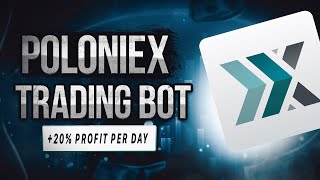 Poloniex Trading Bot  20 Profit Per DAY  Poloniex Bot  Poloniex Arbitrage Trading Bot  REVIEW [upl. by Ardnuhsal]