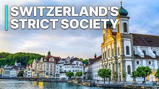 Switzerlands Strict Society  Unique Investigation [upl. by Lyreb]