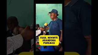 RAUL NOVINTE JA NAO FAZ PARTE DA PODEMOS [upl. by Clere]