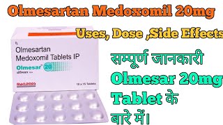 Olmesar 20 tablet uses in hindi  Olmesartan medoxomil 20 mg tablet  Heart related medicine [upl. by Sylvie347]