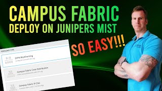 Learn How To Deploy A Campus Fabric On Juniper Networks Mist [upl. by Paterson605]