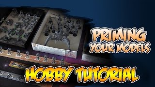 The Easy Way Priming Your Miniatures amp Models Correctly [upl. by Emawk925]