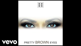 1111  Pretty Brown Eyes Audio [upl. by Rik105]