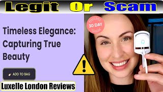 Luxelle London Reviews Legit Shop or Scam [upl. by Basia]