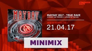 Mayday 2017  True Rave Official Minimix HD [upl. by Labaw]