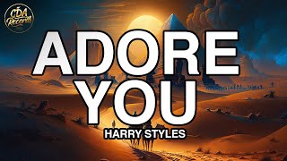 Harry Styles  Adore You Lyrics [upl. by Old]