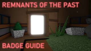 How To Get The “Remnants Of The Past” Badge  Epic Minigames roblox epicminigames [upl. by Adalai546]