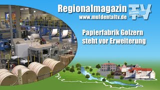 Papierfabrik Golzern steht vor Erweiterung [upl. by Winna]