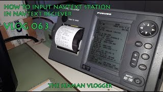 V063 How to Input Navtext station in Navtex Reciever  LIFE AT SEA [upl. by Llamaj]