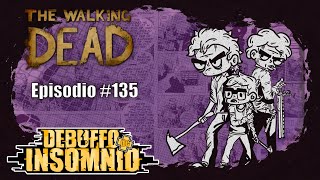 Ep 135 PostApocalipsis Zombi en The Walking Dead [upl. by Daniella]