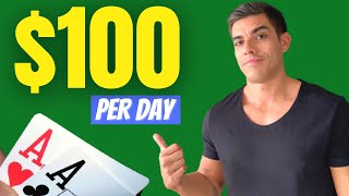 How to Make 100 a Day Playing Poker SIMPLE STRATEGY [upl. by Ainoek370]