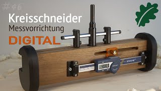 Kreisschneider präzise einstellen – mit dieser digitalen Fabricium Messvorrichtung ganz einfach [upl. by Nosremaj]