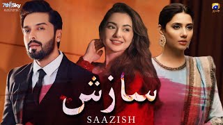 Saazish Teaser  1  Fahad Mustafa  Hania Aamir  Mahira Khan  Pakistani Dramas 2024 [upl. by Previdi]