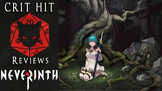 Crit Hit Reviews Neverinth A Waifu riddled Roguelike [upl. by Ijar900]