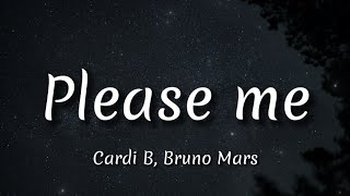 Please me  Cardi B Bruno Mars Lyrics [upl. by Allekim43]