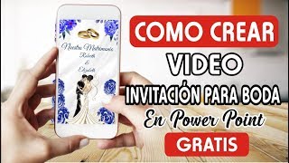 Como hacer una Video Invitación para Boda o Matrimonio [upl. by Derzon]