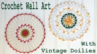 Crochet Doily Wall Art [upl. by Burkle]