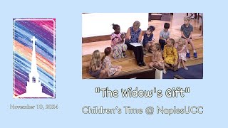 quotThe Widows Giftquot  Time for Children NaplesUCC [upl. by Anelle]