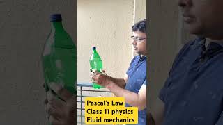 Pascals law  Class 11 physics fluid mechanics cbse jee neet viralvideo youtubeshorts [upl. by Asillim]