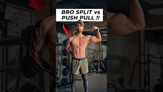 Push Pull Legs vs Bro Split Which is Better [upl. by Ikkaj]