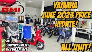 2023 June Yamaha Motorcycle Updated Price Srp Downpayment and Monthly Installment All Units [upl. by Aramas]