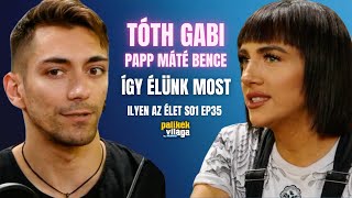 TÓTH GABI ÉS PAPP MÁTÉ BENCE ÍGY ÉLÜNK MOST  Ilyen az élet  Palikék világa by Manna [upl. by Aranat605]