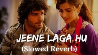 Jeene Laga Hoon  Lofi Mix  Ramaiya Vastavaiya  Girish Kumar  Shruti  Atif Aslam Shreya Ghoshal [upl. by Moira]