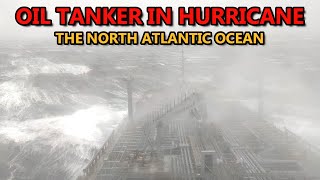 Oil Tanker in Hurricane Off The Coast Of Newfoundland Canada  The North Atlantic Ocean [upl. by Ocicnarf]