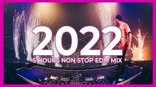 New Year Mix 2022  Best Mashups amp Remixes Of Popular Songs 2021 🎉  5 HOURS NON STOP MIX [upl. by Ahcilef]