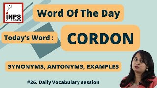 CORDON MEANINGSYNONYMS AND ANTONYMSEXAMPLES  Word of the day  Daily Vocabulary [upl. by Akimas734]