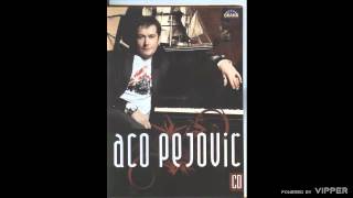 Aco Pejovic  Ako me volis idi od mene  Audio 2008 [upl. by Aerdnaz]