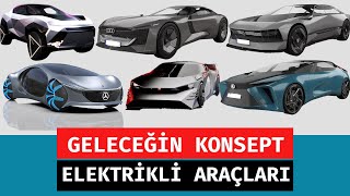 Geleceğin Konsept Elektrikli Araçları [upl. by Vassili]