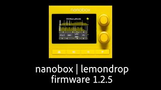 1010music nanobox  lemondrop [upl. by Ahsienahs]