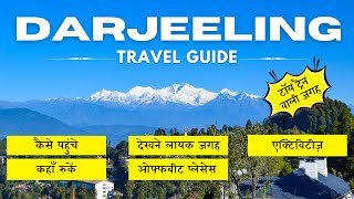 Darjeeling Tour Guide  दार्जीलिंग ट्रेवल गाइड 2024 How To Reach Stays Tourist Spots Hidden Gems [upl. by Dnomyaw989]