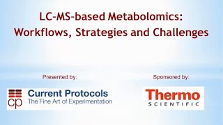 LCMSbased Metabolomics Workflows Strategies and Challenges [upl. by Aineg]