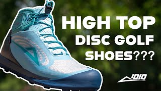 The First HiTop Disc Golf Shoe Idio Brawler First Look [upl. by Mycah]