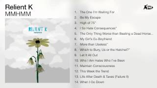 Relient K  MMHMM Full Album Audio [upl. by Nerissa]