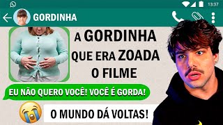 T3DDY E A GORDINHA QUE ERA ZOADA NO WHATSAPP MAS O MUNDO DEU VOLTAS  O FILME [upl. by Nivre]