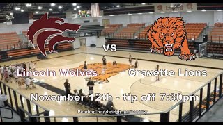 Lincoln Wolves  Gravette Lions  Varsity Boy Basketball  Exhibition [upl. by Donaugh925]