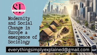 SimplyExplained0 Modernity amp Social Change  UPSC  SOCIOLOGY  PAPER 1OPTIONAL  UGCNET [upl. by Gurias]