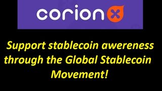 🔥Corion Foundation  Support stablecoin awereness through the Global Stablecoin Movement🔥 [upl. by Analem137]