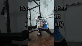 45 Minutes Basic Leg Workout 👊🏻 Quads amp Calf gym workout fitness leg exercise training [upl. by Columbus]