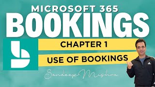 Microsoft 365 Bookings  Chapter 1  What is Microsoft Bookings  Microsoft 365 Tutorial [upl. by Anavlys]