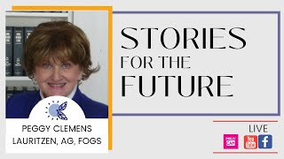 Stories for Future Generations Peggy Clemens Lauritzen AG FOGS [upl. by Adirahs]