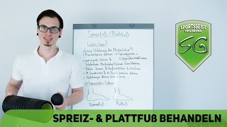 Spreiz amp Plattfuß behandeln  Fußfehlstellungen effektiv behandeln [upl. by Clementi]